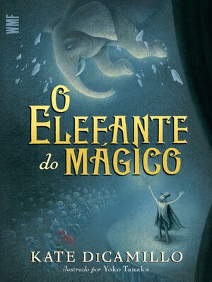 cover image of O elefante do mágico